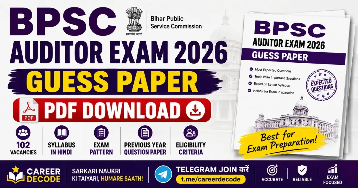BPSC Auditor Exam 2026 Guess Paper PDF Download - Career Decode