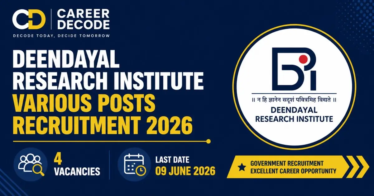 Deendayal Research Institute Various Posts 2026 Recruitment - Vacancy, Salary, Last Date