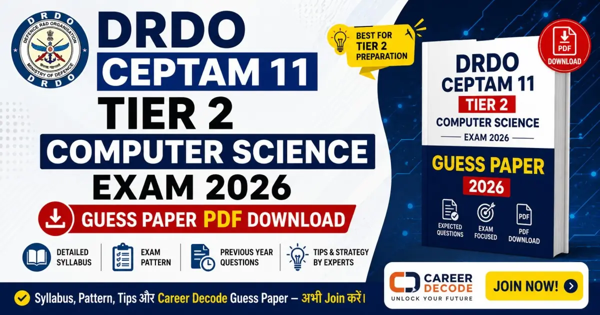 DRDO CEPTAM 11 Tier 2 Computer Science Exam 2026 Guess Paper PDF Download